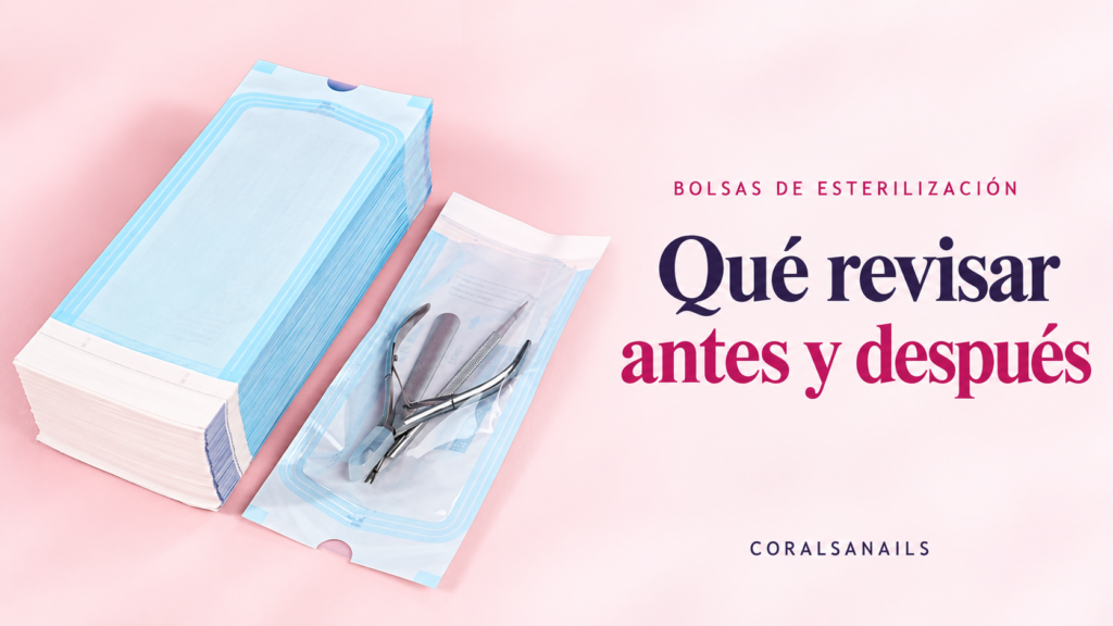 Bolsas de esterilización con instrumental sobre fondo rosa: qué revisar antes y después